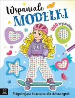 Okładka: Wspaniałe modelki. Aktywizująca książeczka dla dziewczynek. 1000 brylancików