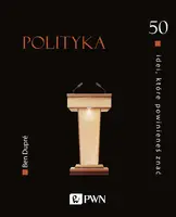Okładka: 50 idei, które powinieneś znać. Polityka