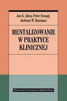 Okładka: Mentalizowanie w praktyce klinicznej