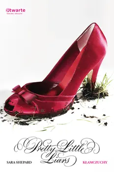 Okładka: Kłamczuchy. Pretty Little Liars (1)