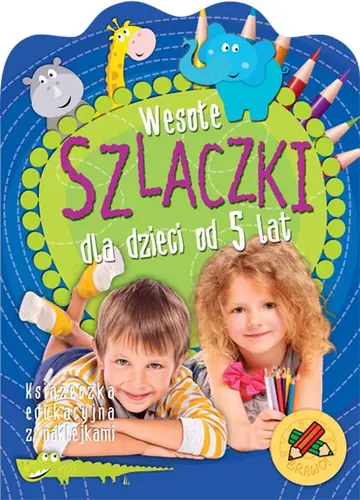 Okładka: Wesołe szlaczki. Od 5 lat