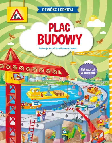 Okładka: Otwórz i odkryj. Plac budowy