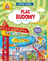 Okładka: Otwórz i odkryj. Plac budowy