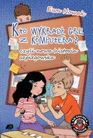 Okładka: Kto wykradł grę z komputera, czyli nowa historia szpiegowska