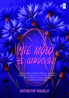 Okładka: Nie mów, że wrócisz #2