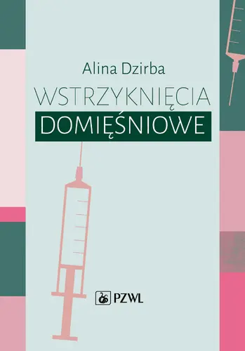 Okładka: Wstrzyknięcia domięśniowe