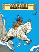 Okładka: Yakari i białe futro. Tom 11