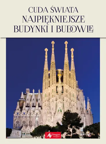 Okładka: Cuda świata Najpiękniejsze budynki i budowle