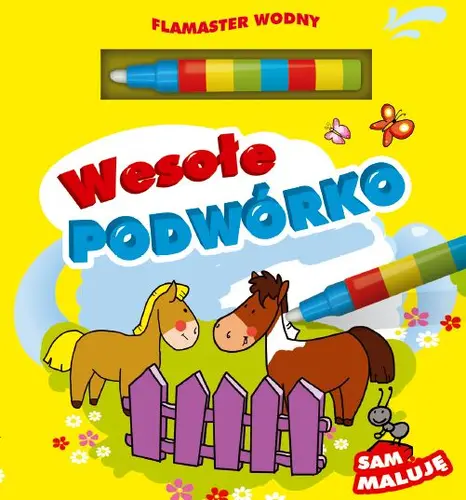 Okładka: Wesołe podwórko. Flamaster wodny