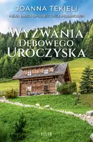 Okładka: Wyzwania Dębowego Uroczyska