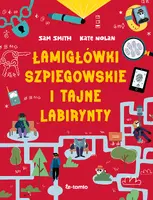 Okładka: Łamigłówki szpiegowskie i tajne labirynty