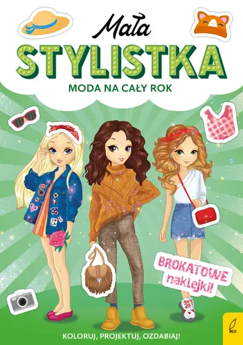 Okładka: Mała stylistka. Moda na cały rok