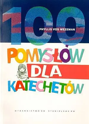 Okładka: 100 pomysłów dla katechetów