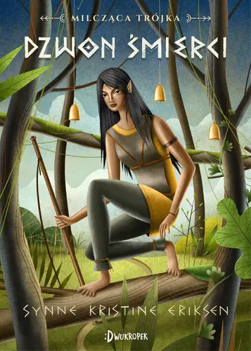 Okładka: Dzwon Śmierci. Milcząca Trójka, tom 3