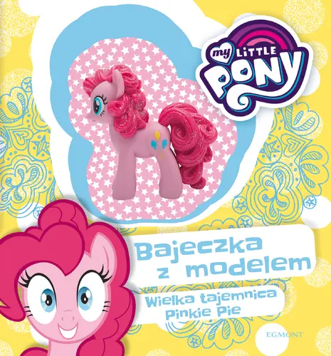 Okładka: My Little Pony. Wielka tajemnica Pinkie Pie