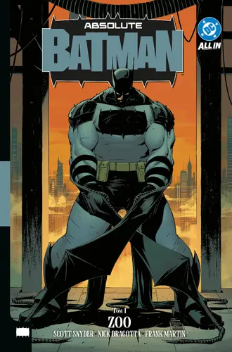 Okładka: Absolute Batman. Tom 1. Zoo