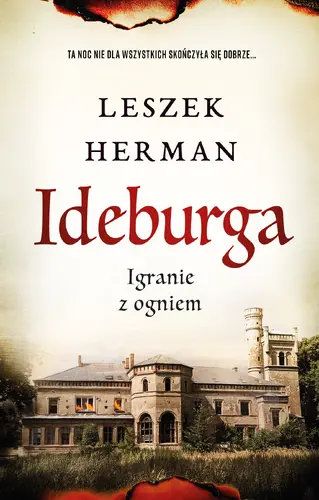 Okładka: Ideburga. Igranie z ogniem