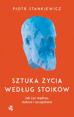 Okładka: Sztuka życia według stoików