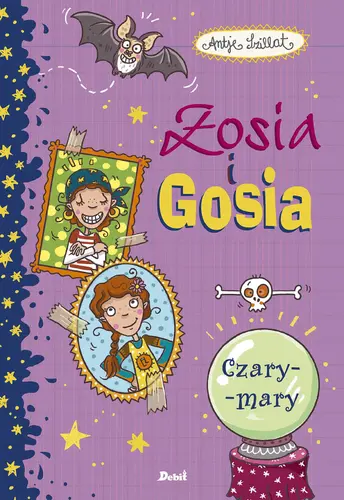 Okładka: Zosia i Gosia. Czary-mary