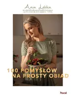 Okładka: 100 pomysłów na prosty obiad
