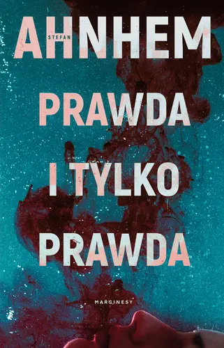 Okładka: Prawda i tylko prawda