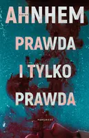 Okładka: Prawda i tylko prawda