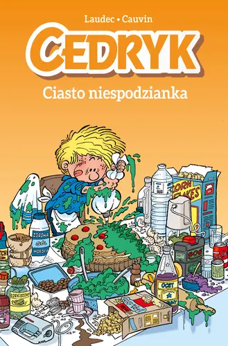 Okładka: Cedryk. Ciasto niespodzianka