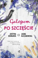 Okładka: Galopem po szczęście. Tom 1