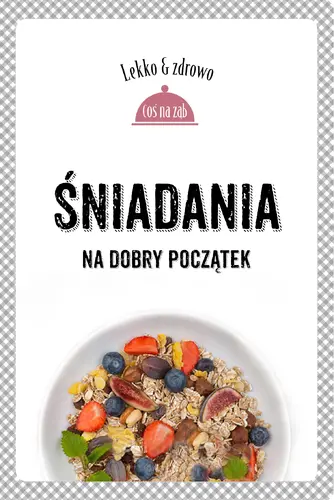 Okładka: Śniadania. Na dobry początek