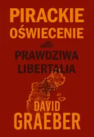 Okładka: Pirackie Oświecenie albo prawdziwa Libertalia