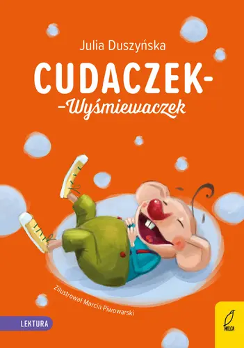 Okładka: Cudaczek-Wyśmiewaczek