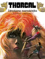 Okładka: Thorgal. Zdradzona czarodziejka. Tom 1