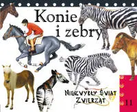 Okładka: Konie i zebry. Niezwykły świat zwierząt