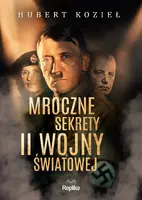 Okładka: Mroczne sekrety II wojny światowej