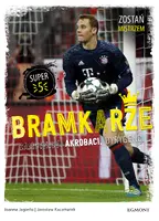 Okładka: Jak zostać mistrzem. Bramkarz
