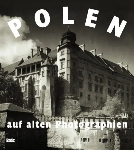 Okładka: Polen auf alten Photographien