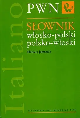 Okładka: Słownik włosko-polski, polsko-włoski - PWN