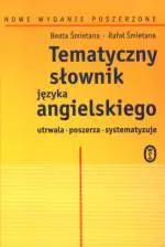 Okładka: Tematyczny słownik języka angielskiego