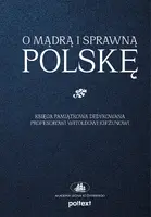Okładka: O mądrą i sprawną Polskę