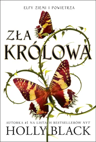 Okładka: Zła królowa. Elfy ziemi i powietrza. Tom 1