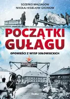 Okładka: Początki Gułagu