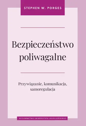Okładka: Bezpieczeństwo poliwagalne
