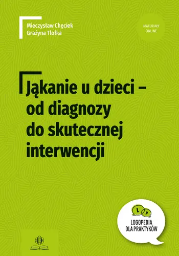 Okładka: Jąkanie u dzieci – od diagnozy do skutecznej interwencji