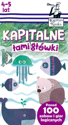 Okładka: Kapitalne łamigłówki (4-5 lat)