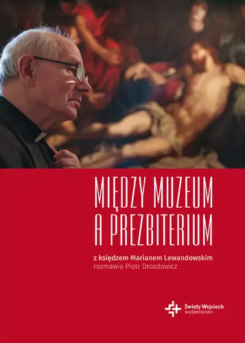 Okładka: Między muzeum a prezbiterium