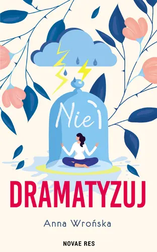 Okładka: Nie dramatyzuj