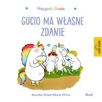 Okładka: Gucio ma własne zdanie