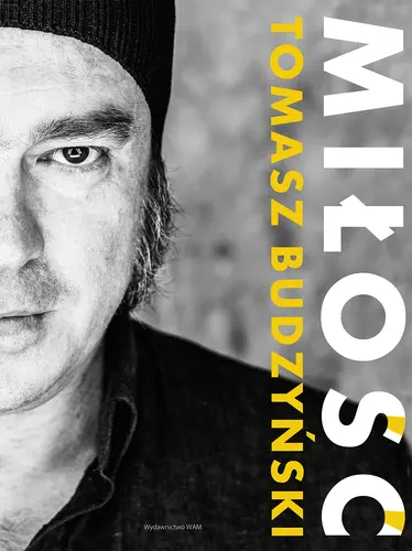 Okładka: Miłość. Tomasz Budzyński