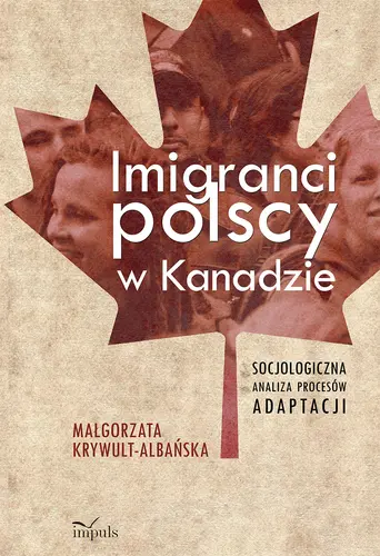Okładka: Imigranci polscy w Kanadzie