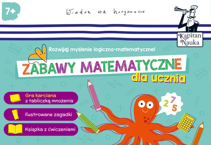 Okładka: Kapitan Nauka. Zabawy matematyczne dla ucznia (od 7 lat)